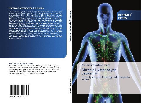 Chronic Lymphocytic Leukemia: From Physiology to Pathology and Therapeutic Insights
