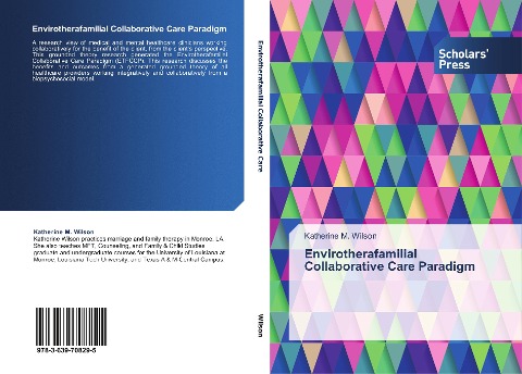 Envirotherafamilial Collaborative Care Paradigm