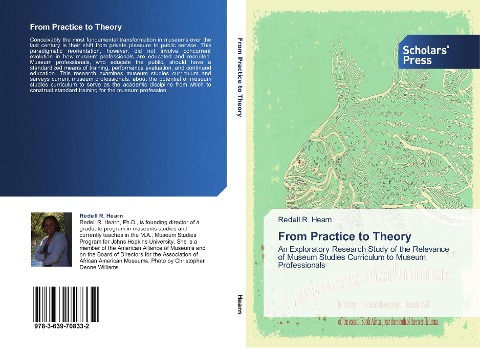 From Practice to Theory: An Exploratory Research Study of the Relevance of Museum Studies Curriculum to Museum Professionals