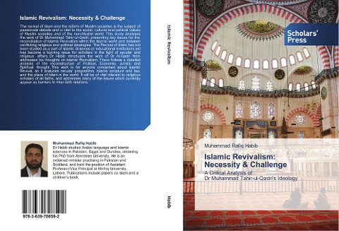 Islamic Revivalism: Necessity & Challenge: A Critical Analysis of  Dr Muhammad Tahir-ul-Qadris Ideology