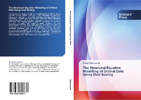 The Structural Equation Modelling of Ordinal Data Using Dual Scaling