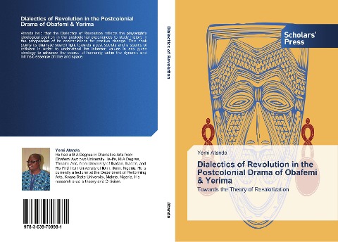 Dialectics of Revolution in the Postcolonial Drama of Obafemi & Yerima: Towards the Theory of Revalorization