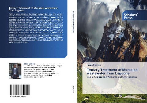 Tertiary Treatment of Municipal wastewater from Lagoons: Use of Constructed Wetlands and UV irradiation