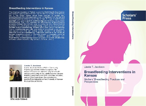Breastfeeding Interventions in Kansas: Mothers' Breastfeeding Practices and Perspectives