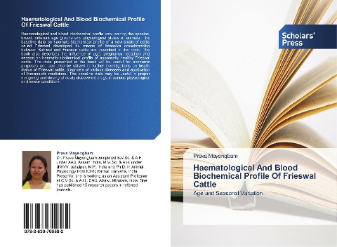 Haematological And Blood Biochemical Profile Of Frieswal Cattle: Age and Seasonal Variation
