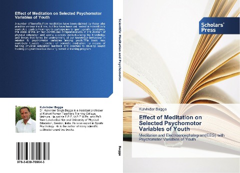 Effect of Meditation on Selected Psychomotor Variables of Youth: Meditation and Electroencephalogram(EEG) with Psychomotor Variables of Youth