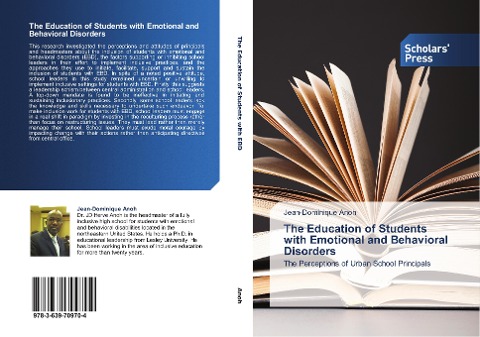 The Education of Students with Emotional and Behavioral Disorders: The Perceptions of Urban School Principals