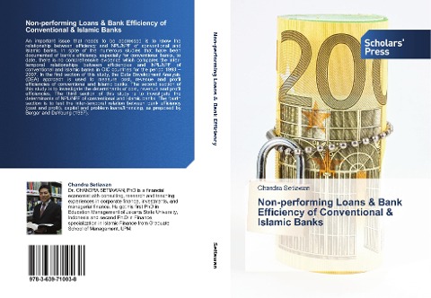 Non-performing Loans & Bank Efficiency of Conventional & Islamic Banks