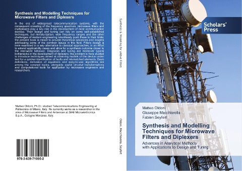 Synthesis and Modelling Techniques for Microwave Filters and Diplexers: Advances in Analytical Methods with Applications to Design and Tuning