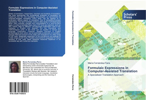 Formulaic Expressions in Computer-Assisted Translation: A Specialised Translation Approach