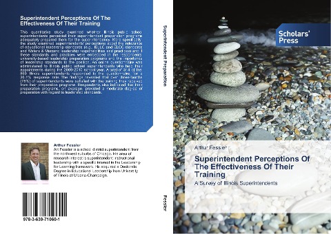 Superintendent Perceptions Of The Effectiveness Of Their Training: A Survey of Illinois Superintendents