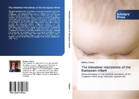 The intestinal microbiota of the European infant: Characterisation of the intestinal microbiota of the European infant using molecular approaches