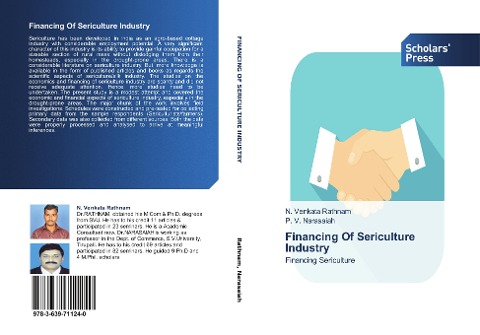 Financing Of Sericulture Industry: Financing Sericulture