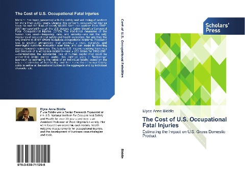 The Cost of U.S. Occupational Fatal Injuries: Estimating the Impact on U.S.  Gross Domestic Product
