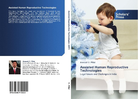 Assisted Human Reproductive Technologies: Legal Issues and Challenges in India