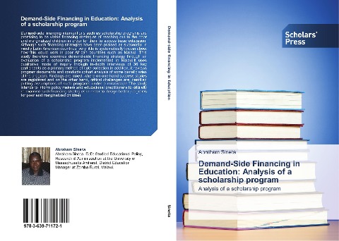 Demand-Side Financing in Education: Analysis of a scholarship program: Analysis of a scholarship program