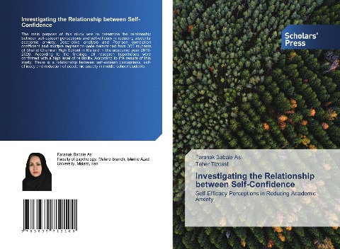 Investigating the Relationship between Self-Confidence: Self-Efficacy Perceptions in Reducing Academic Anxiety