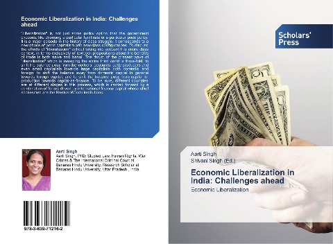 Economic Liberalization in India: Challenges ahead: Economic Liberalization