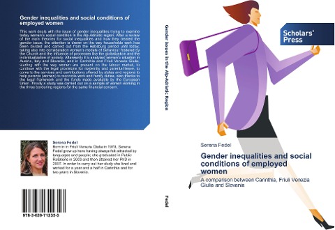 Gender inequalities and social conditions of employed women: A comparison between Carinthia, Friuli Venezia Giulia and Slovenia