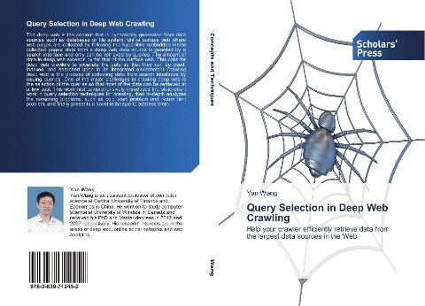 Query Selection in Deep Web Crawling: Help your crawler efficiently retrieve data from the largest data sources in the Web