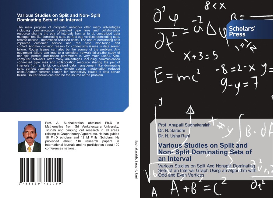 Various Studies on Split and Non- Split Dominating Sets of an Interval: Various Studies on Split And Nonsplit Dominating Sets of an Interval Graph Using an Algorithm with Odd and Even Vertices