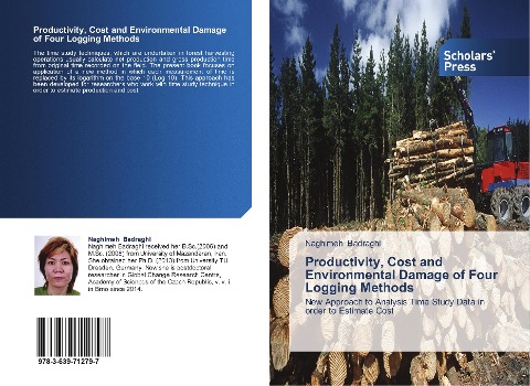 Productivity, Cost and Environmental Damage of Four  Logging Methods: New Approach to Analysis Time Study Data in order to Estimate Cost