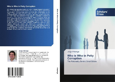 Who is Who in Petty Corruption: The Rationality Behind Small Bribes