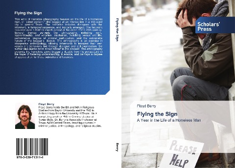 Flying the Sign: A Year in the Life of a Homeless Man