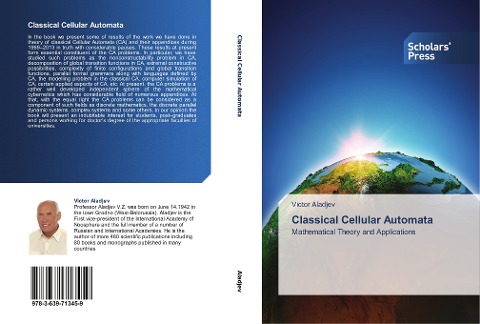 Classical Cellular Automata: Mathematical Theory and Applications