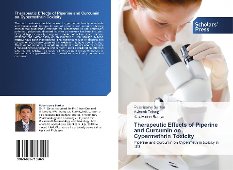 Therapeutic Effects of Piperine and Curcumin on Cypermethrin Toxicity: Piperine and Curcumin on Cypermethrin toxicity in rats