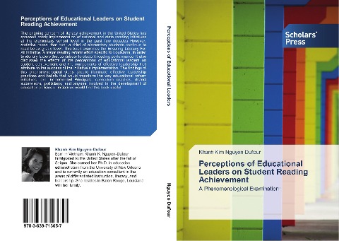 Perceptions of Educational Leaders on Student Reading Achievement: A Phenomenological Examination