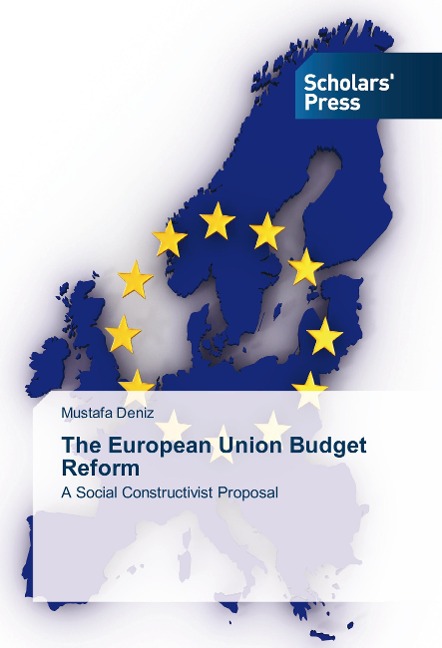 The European Union Budget Reform: A Social Constructivist Proposal