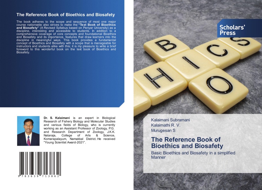 The Reference Book of Bioethics and Biosafety: Basic Bioethics and Biosafety in a simplified Manner