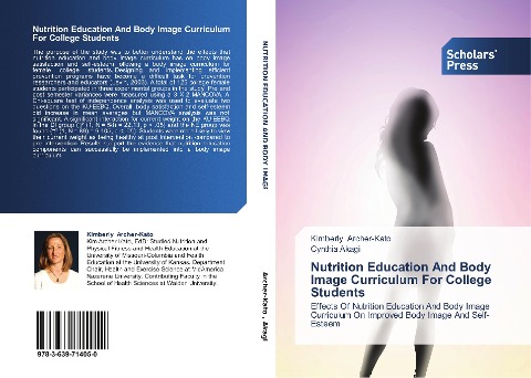 Nutrition Education And Body Image Curriculum For College Students: Effects Of Nutrition Education And Body Image Curriculum On Improved Body Image And Self-Esteem