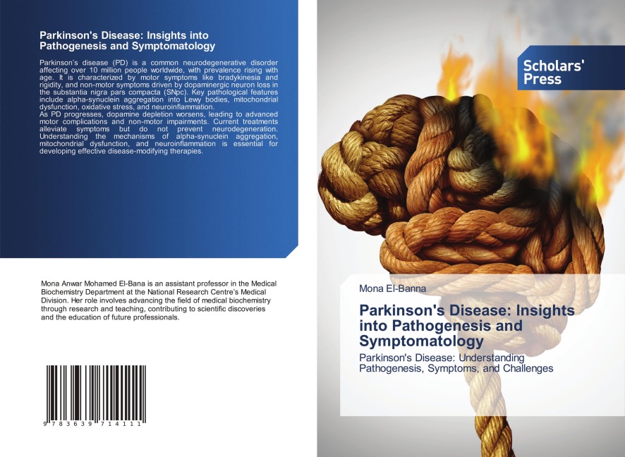 Parkinsons Disease: Insights into Pathogenesis and Symptomatology: Parkinsons Disease: Understanding Pathogenesis, Symptoms, and Challenges