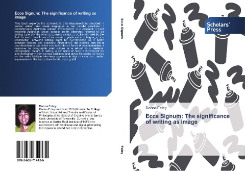 Ecce Signum: The significance of writing as image
