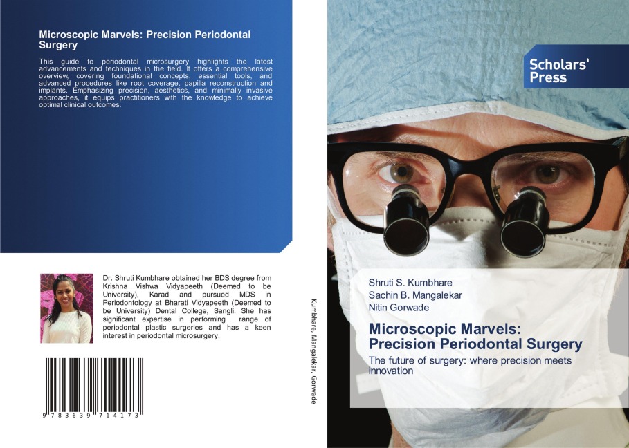 Microscopic Marvels: Precision Periodontal Surgery: The future of surgery: where precision meets innovation