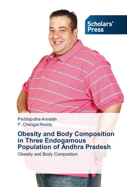 Obesity and Body Composition in Three Endogamous Population of Andhra Pradesh: Obesity and Body Compostion