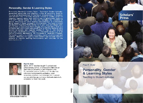 Personality, Gender   & Learning Styles: Teaching to Student Aptitudes