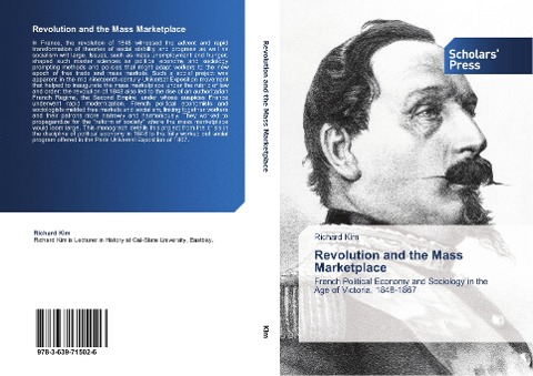 Revolution and the Mass Marketplace: French Political Economy and Sociology in the Age of Victoria, 1848-1867
