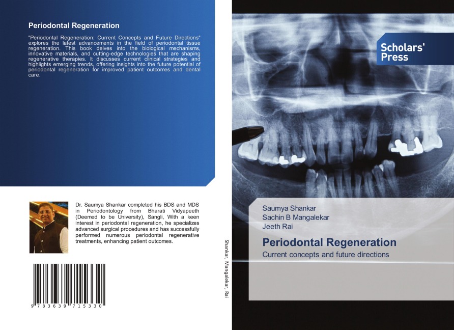 Periodontal Regeneration: Current concepts and future directions
