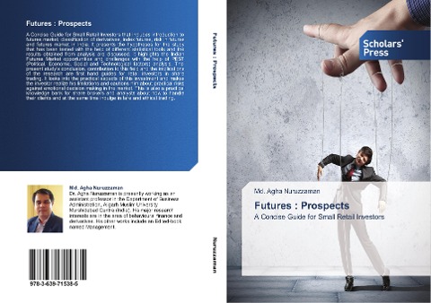 Futures : Prospects: A Concise Guide for Small Retail Investors