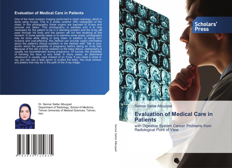 Evaluation of Medical Care in Patients: with Digestive System Cancer Problems from Radiological Point of View