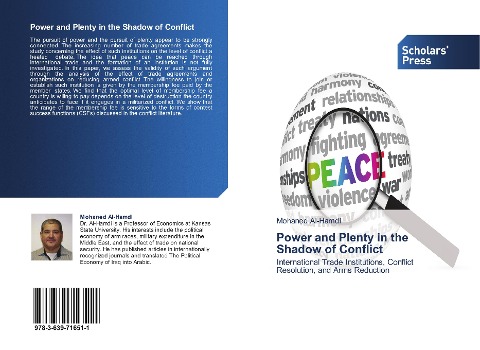 Power and Plenty in the Shadow of Conflict: International Trade Institutions, Conflict Resolution, and Arms Reduction