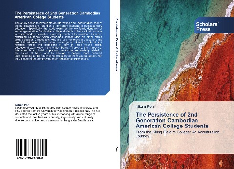 The Persistence of 2nd Generation Cambodian American College Students: From the Killing Field to College: An Acculturation Journey