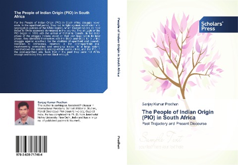 The People of Indian Origin (PIO) in South Africa: Past Trajectory and Present Discourse