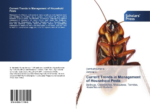 Current Trends in Management of Household Pests: Bedbugs, Cockroaches, Mosquitoes, Termites, Houseflies and Rodents