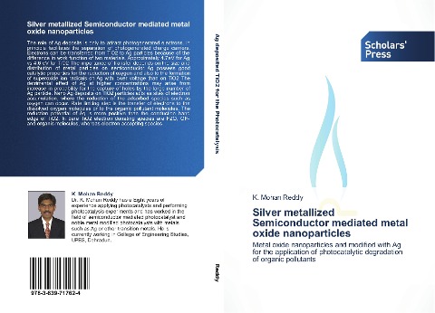 Silver metallized Semiconductor mediated metal oxide nanoparticles: Metal oxide nanoparticles and modified with Ag for the application of photocatalytic degradation of organic pollutants