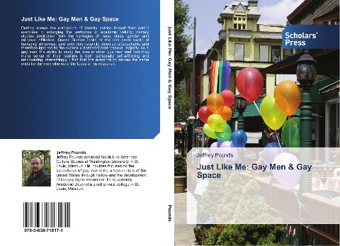 Just Like Me: Gay Men & Gay Space: Just Like Me