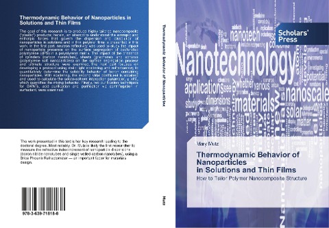 Thermodynamic Behavior of Nanoparticles in Solutions and Thin Films: How to Tailor Polymer Nanocomposite Structure
